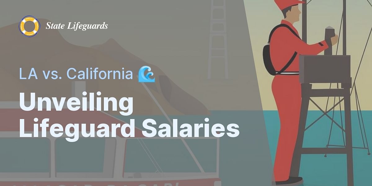 Decoding Lifeguard Salaries A Comparative Study of LA and California