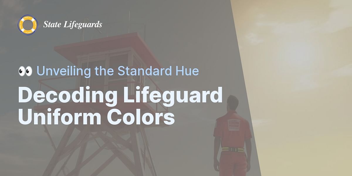 What is the standard color of a lifeguard's uniform?