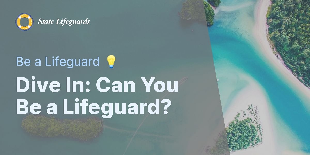 Test Your Knowledge Are You Ready to a Lifeguard? State